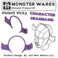 "Violent Vicky's Vision of Virtue" Book